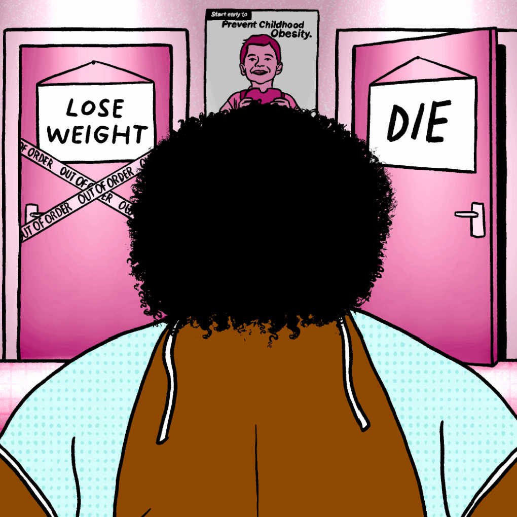 A drawing of a fat, brown-skinned woman with curly hair. We see her from the back; she is in a doctor's office. She faces two doors, one marked "Lose Weight" and the other marked "DIE."